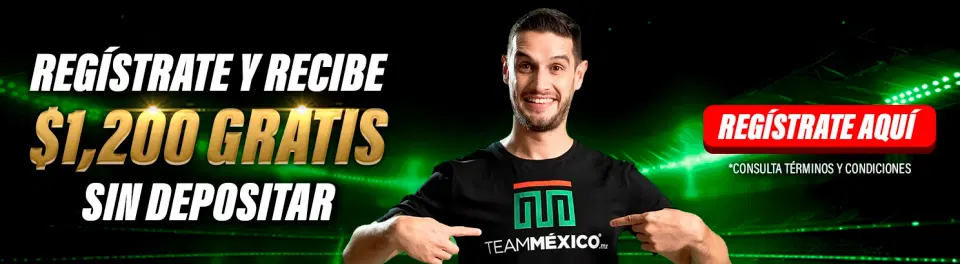 bono de bienvenida 1200 gratis sin deposito en Team Mexico promocion apuestas deportivas